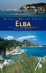 Michael Müller Verlag: Elba und Toscanische Inseln
