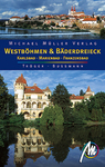 Michael Müller Verlag: Westböhmen & Bäderdreieck - Karlsbad,