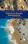 Michael Müller Verlag: Türkische Riviera - Kappadokien