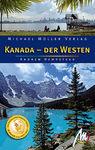 Michael Müller Verlag: Kanada - Der Westen