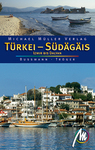 Michael Müller Verlag: Türkei - Südägäis - Dalyan bis Izmir